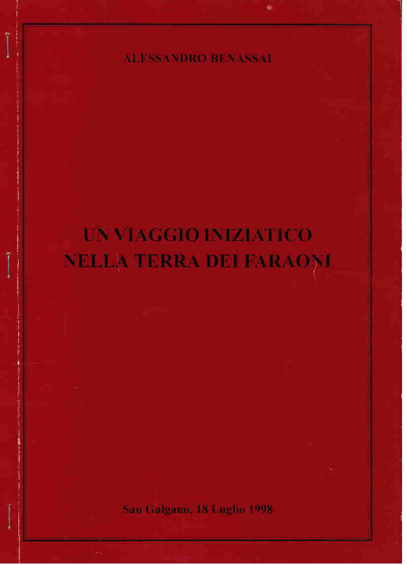 VIAGGIO INIZIATICO NELLA TERRA DEI FARAONI (UN)