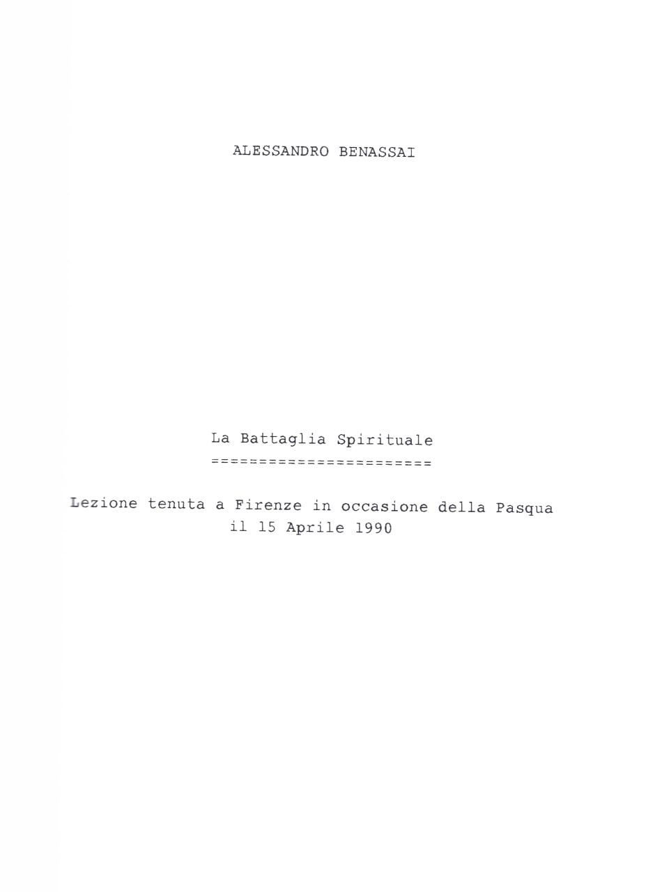 BATTAGLIA SPIRITUALE (LA) Firenze 15 aprile 1990