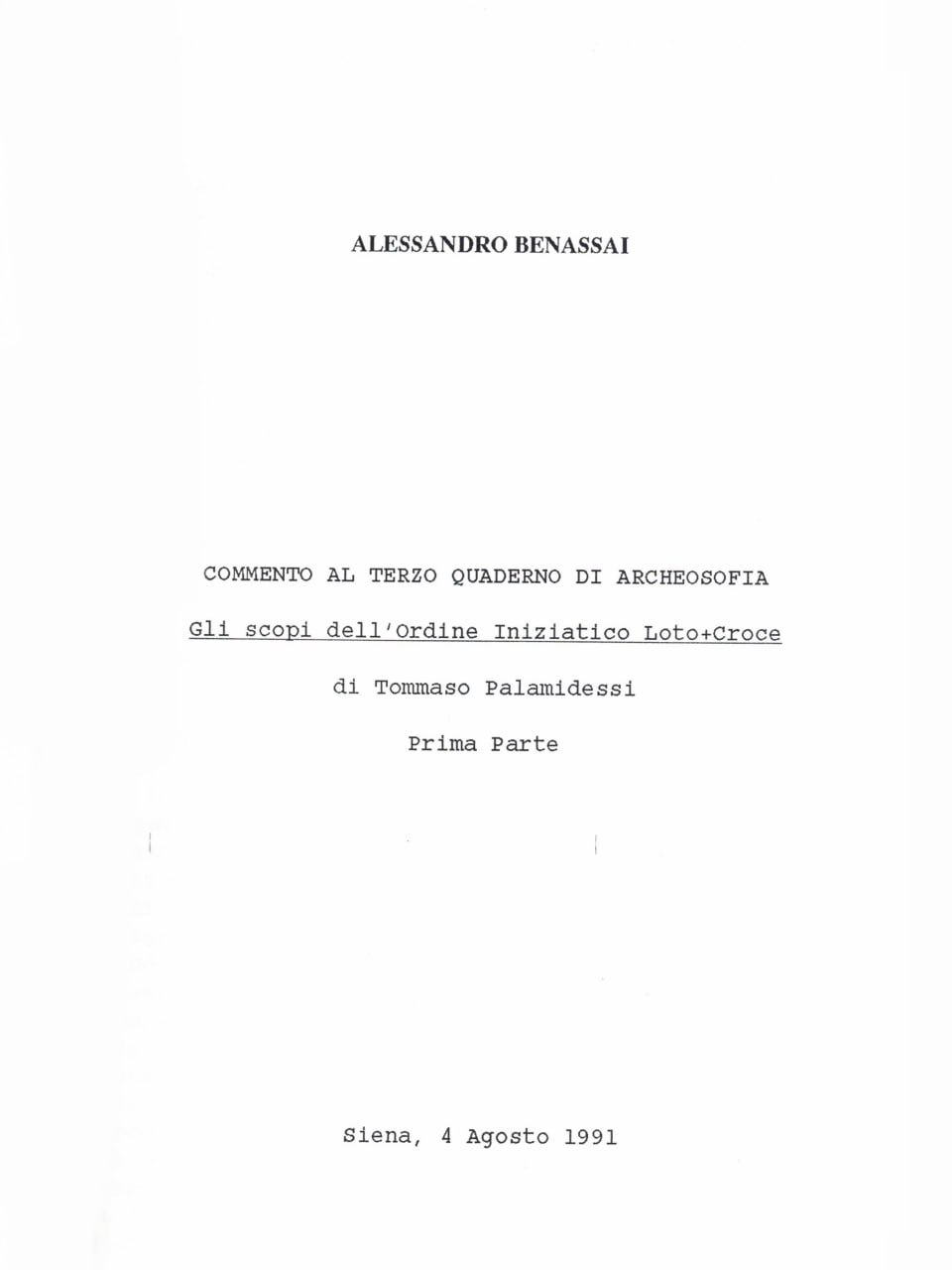 COMMENTO AL 3° QUADERNO DI ARCHEOSOFIA Siena 4 agosto 1991