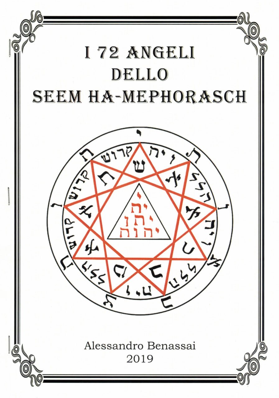 I 72 ANGELI DELLO SEEM HA-MEPHORASCH - FASCICOLO + RACCOLTA SIGILLI