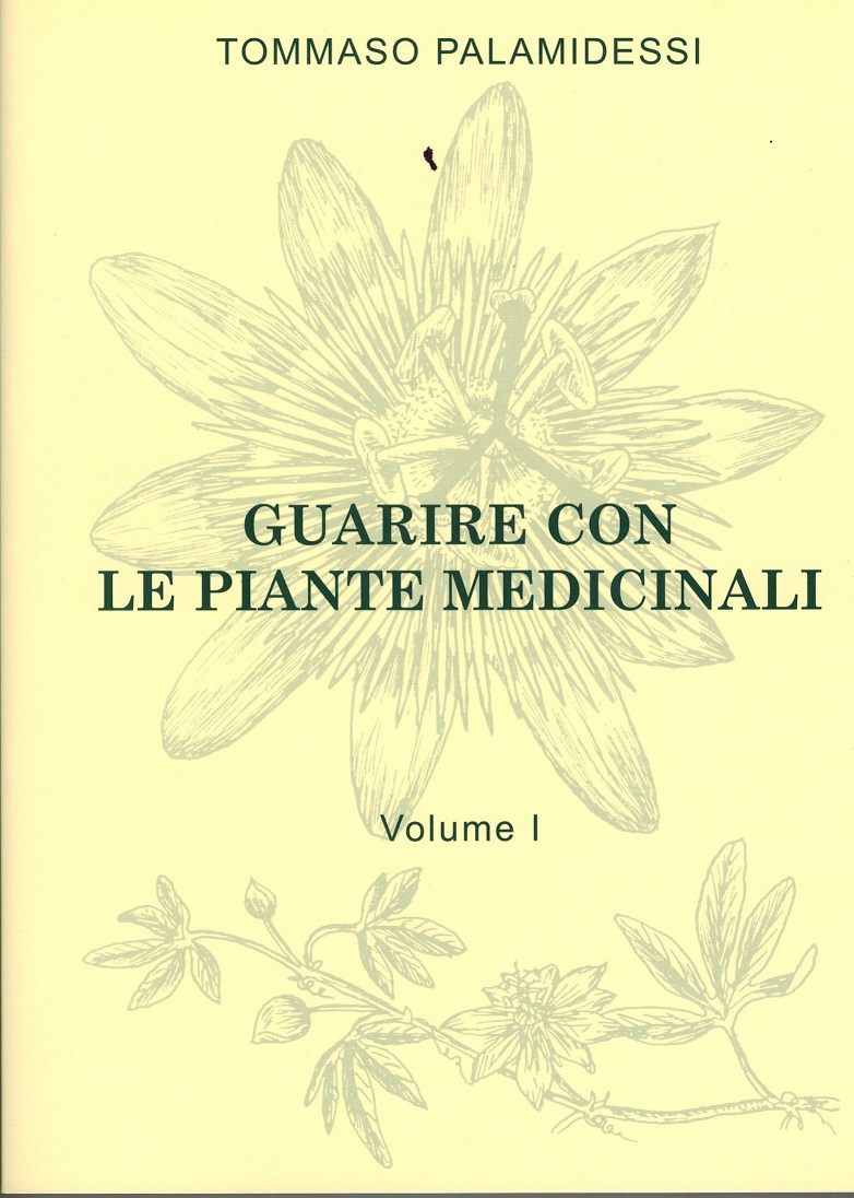 GUARIRE CON LE PIANTE MEDICINALI vol. I