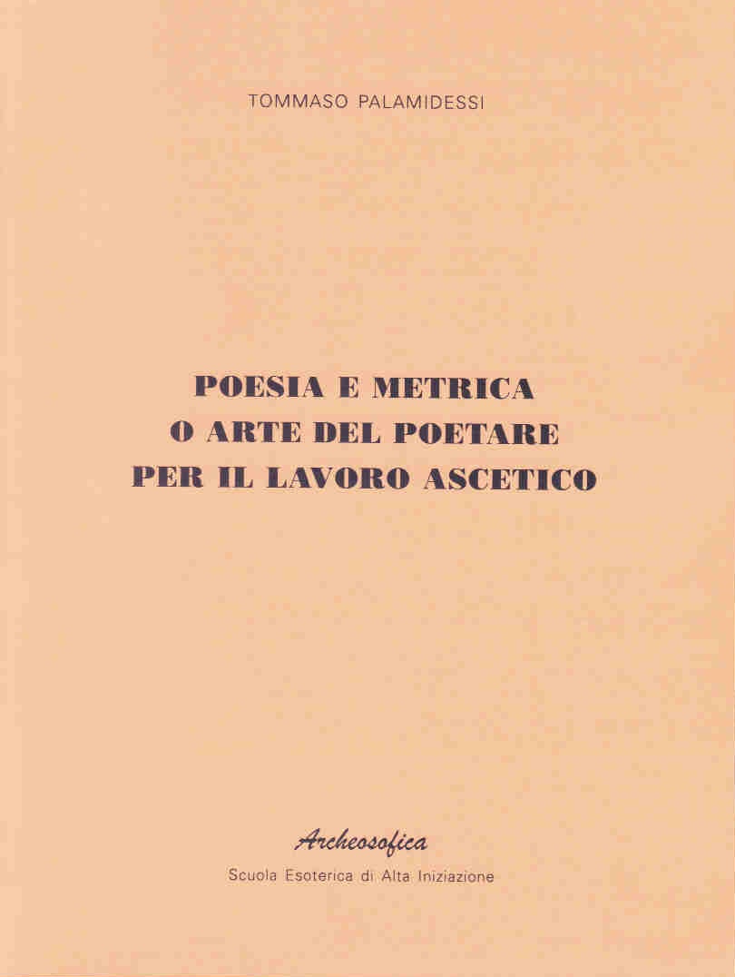 POESIA E METRICA O ARTE DEL POETARE PER IL LAVORO ASCETICO
